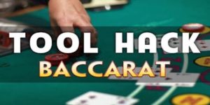 Tool Hack Baccarat – Bí Kíp Hốt Bạc Triệu Đô Từ Nhà Cái